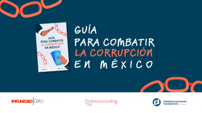 Guía para combatir corrupción en México