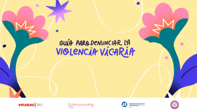 Guía para denunciar la violencia vicaria